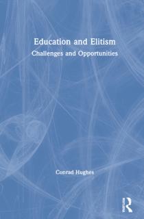 Education and Elitism: Challenges and Opportunities