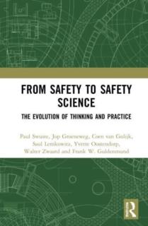From Safety to Safety Science: The Evolution of Thinking and Practice