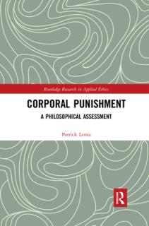 Corporal Punishment: A Philosophical Assessment