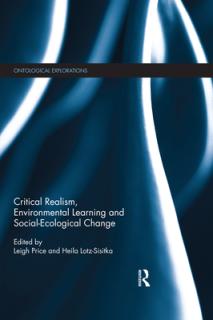 Critical Realism, Environmental Learning and Social-Ecological Change