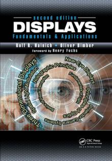 Displays: Fundamentals & Applications, Second Edition