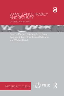 Surveillance, Privacy and Security: Citizens' Perspectives