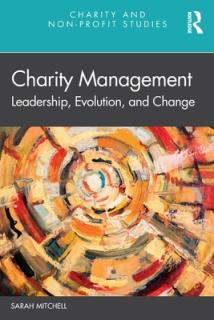 Charity Management: Leadership, Evolution, and Change