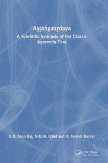 Aṣṭāṅgahṛdaya: A Scientific Synopsis of the Classic Ayurveda Text