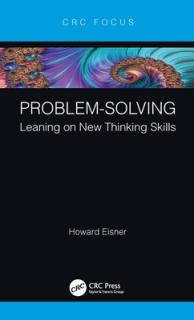 Problem-Solving: Leaning on New Thinking Skills