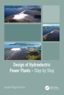Design of Hydroelectric Power Plants - Step by Step