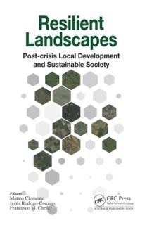 Resilient Landscapes: Post-crisis Local Development and Sustainable Society
