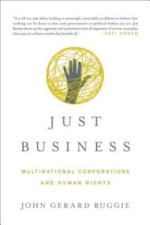 Just Business: Multinational Corporations and Human Rights