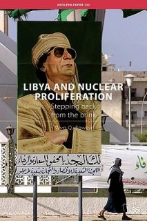 Libya and Nuclear Proliferation: Stepping Back from the Brink