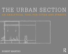 The Urban Section: An Analytical Tool for Cities and Streets