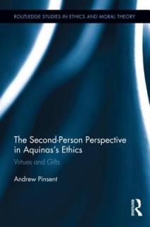 The Second-Person Perspective in Aquinas's Ethics: Virtues and Gifts