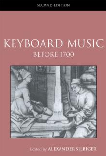 Keyboard Music Before 1700