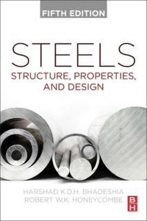 Steels: Structure, Properties, and Design
