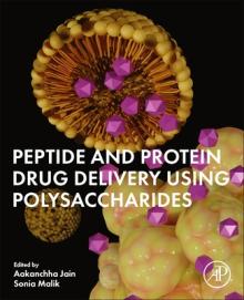 Peptide and Protein Drug Delivery Using Polysaccharides