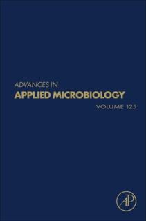 Advances in Applied Microbiology: Volume 125