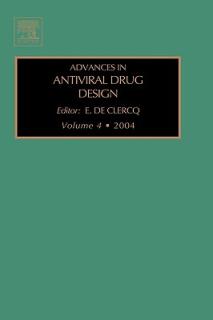 Advances in Antiviral Drug Design: Volume 4