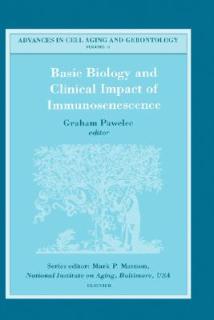 Basic Biology and Clinical Impact of Immunosenescence: Volume 13
