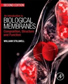 Introduction to Biological Membranes: Composition, Structure and Function
