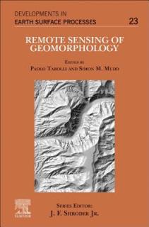 Remote Sensing of Geomorphology: Volume 23