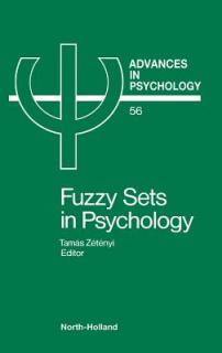 Fuzzy Sets in Psychology: Volume 56