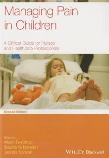Managing Pain in Children 2e