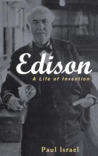 Edison: A Life of Invention