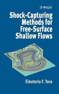 Shock-Capturing Methods for Free-Surface Shallow Flows