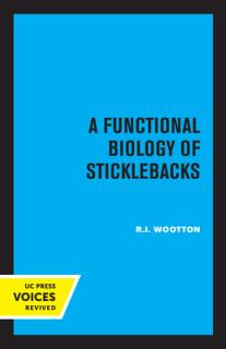 A Functional Biology of Sticklebacks