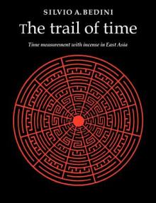 The Trail of Time: Time Measurement with Incense in East Asia