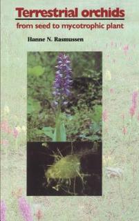 Terrestrial Orchids: From Seed to Mycotrophic Plant