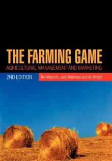 The Farming Game: Agricultural Management and Marketing