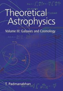 Theoretical Astrophysics: Volume 3