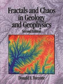 Fractals and Chaos in Geology and Geophysics