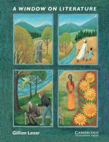 A Window on Literature: Literary Texts for Early and Mid-Intermediate Learners of English