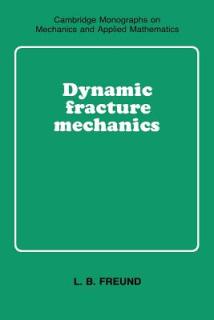 Dynamic Fracture Mechanics