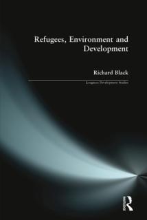 Refugees, Environment & Development