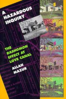 Hazardous Inquiry: The Rashomon Effect at Love Canal