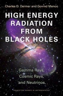 High Energy Radiation from Black Holes: Gamma Rays, Cosmic Rays, and Neutrinos