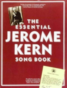 Essential Jerome Kern Songbook