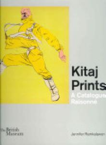 Kitaj Prints: A Catalogue Raisonne