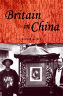 Britain in China: Community, Culture and Colonialism, 1900-49