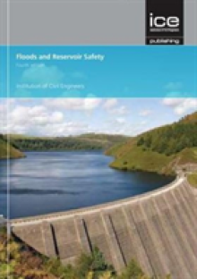 Floods and Reservoir Safety, fourth edition