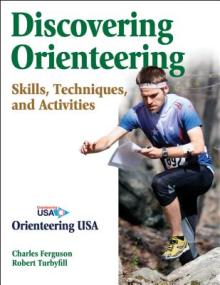 Discovering Orienteering: Skills, Techniques, and Activities