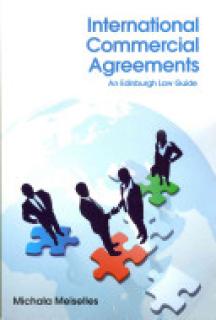 International Commercial Agreements: An Edinburgh Law Guide