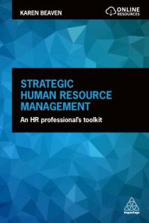 Strategic Human Resource Management: An HR Professional's Toolkit