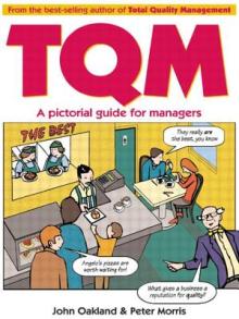 Total Quality Management: A Pictorial Guide for Managers: A Pictorial Guide for Managers