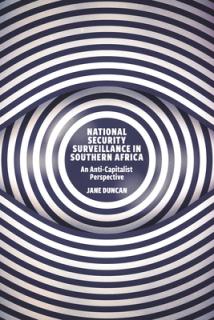 National Security Surveillance in Southern Africa: An Anti-Capitalist Perspective