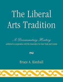 The Liberal Arts Tradition: A Documentary History