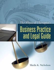 The Physical Therapist's Business Practice and Legal Guide