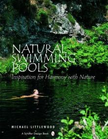 Natural Swimming Pools:
